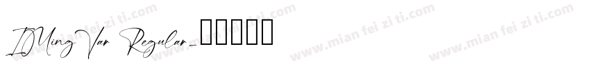 IMingVar Regular字体转换